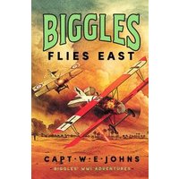 Biggles Flies East