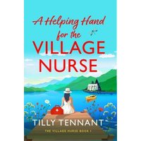 A Helping Hand for the Village Nurse