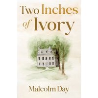 Two Inches of Ivory