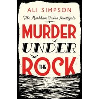 Murder Under the Rock