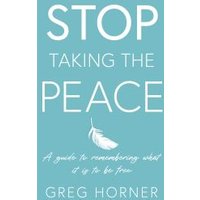 Stop Taking the Peace