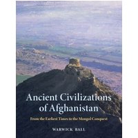 Ancient Civilizations of Afghanistan