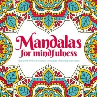 Mandalas for Mindfulness