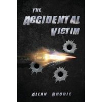 The Accidental Victim