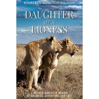 Daughter of a Lioness