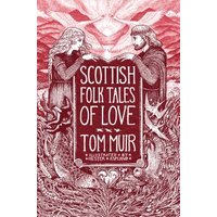 Scottish Folk Tales of Love