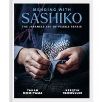 Mending With Sashiko