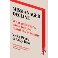 Mismanaged Decline