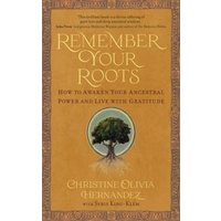 Remember Your Roots