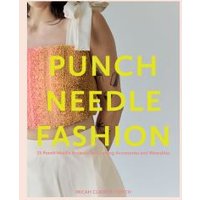 Punch Needle Fashion