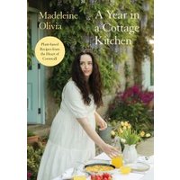 A Year in a Cottage Kitchen