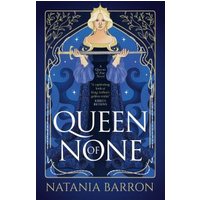 Queen of None