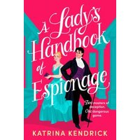 A Lady's Handbook of Espionage