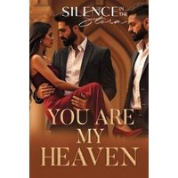 You Are My Heaven
