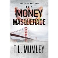 The Money Masquerade