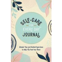 Self-Care for Every Day Journal