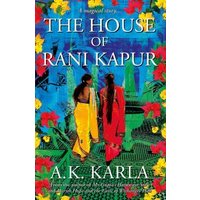 The House of Rani Kapur