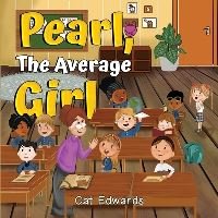 Pearl, The Average Girl