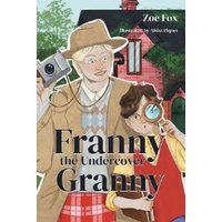 Franny the Undercover Granny