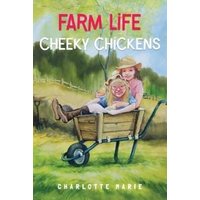 Farm Life - Cheeky Chickens