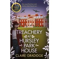 Treachery at Hursley Park House