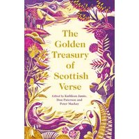 The Golden Treasury of Scottish Verse