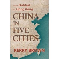 China in Five Cities