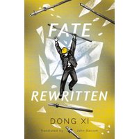 Fate Rewritten
