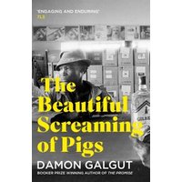 The Beautiful Screaming of Pigs