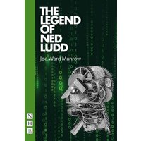 The Legend of Ned Ludd