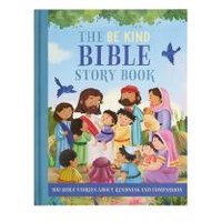 The Be Kind Bible Storybook