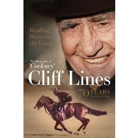 Reading Between the Lines: The Biography of 'Cockney' Cliff Lines
