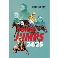Racing Post Guide to the Jumps 2024-2025