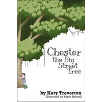 Chester the Big Street Tree