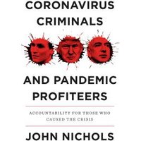 Coronavirus Criminals and Pandemic Profiteers