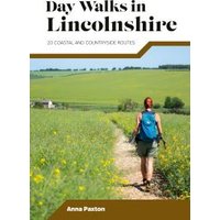 Day Walks in Lincolnshire