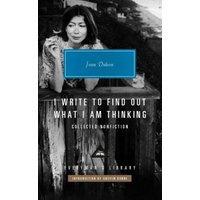 I Write to Find Out What I Am Thinking
