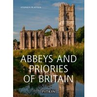 Abbeys and Priories of Britain