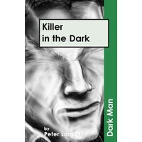 Killer in the Dark