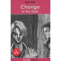 Change in the Dark