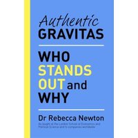Authentic Gravitas