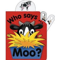 Who Says Moo?