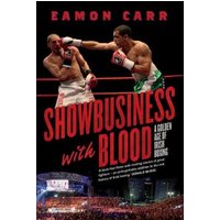 Showbusiness With Blood