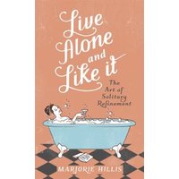 Live Alone and Like It