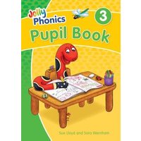 Jolly Phonics. Pupil Book 3
