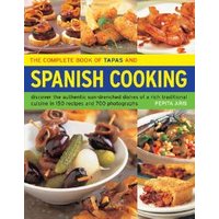 The Complete Book of Tapas and Spanish Cooking
