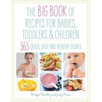 365 Recipes for Babies, Toddlers & Children