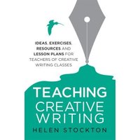 Teaching Creative Writing