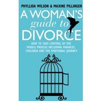 A Woman's Guide to Divorce