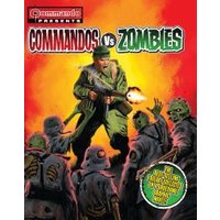 Commando Presents Commandos Vs. Zombies. Volume 3